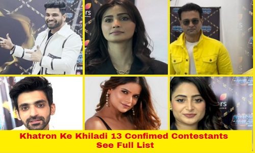 Khatron Ke Khiladi 13 Contestants – CONFIRMED! Daisy Shah, Shiv Thakre, Archana Gautam, Rohit Roy and more, See Pics!